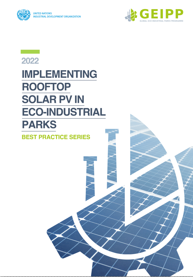 Cover of the publication Planning and Implementing Rooftop Solar PV in Eco-Industrial Parks, with publishing year 2022