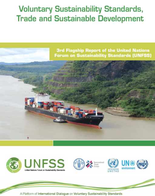 Voluntary Sustainability Standards (VSS), Trade and Sustainable Development 