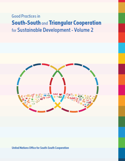 Good Practices in South-South and Triangular Cooperation for Sustainable Development 